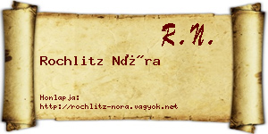 Rochlitz Nóra névjegykártya