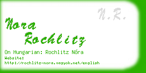 nora rochlitz business card